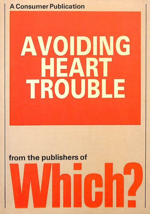 Avoiding Heart Trouble