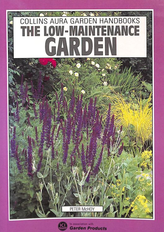 The Low-maintenance Garden (Aura Garden Handbooks)