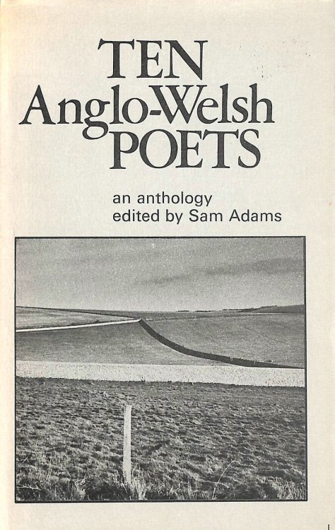 Ten Anglo-Welsh Poets