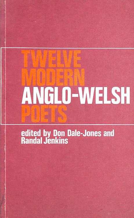 Twelve Modern Anglo-Welsh Poets