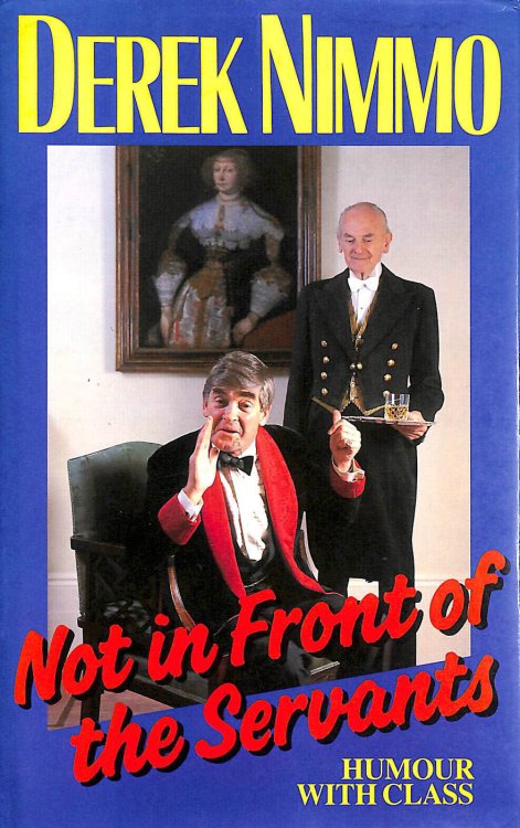 Not In Front Of The Servants