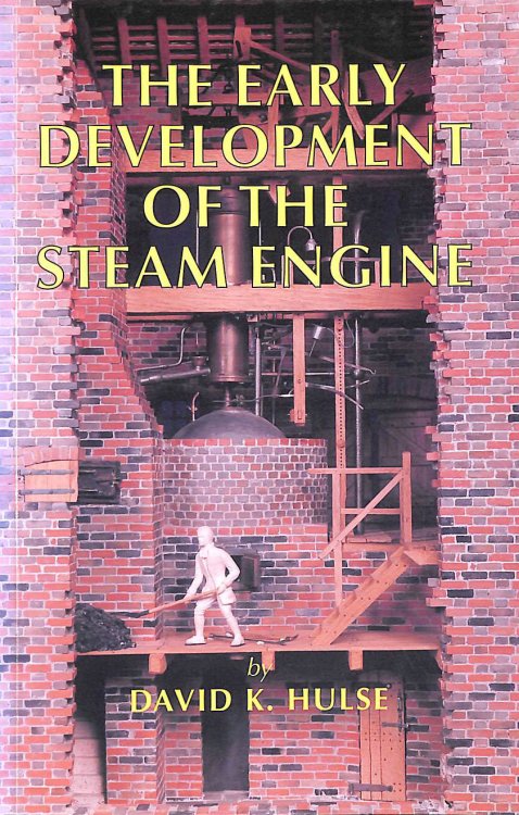 The Early Development of the Steam Engine