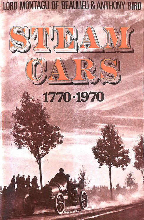 Steam Cars, 1770-1970