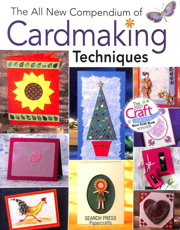The All New Compendium of Cardmaking Techniques