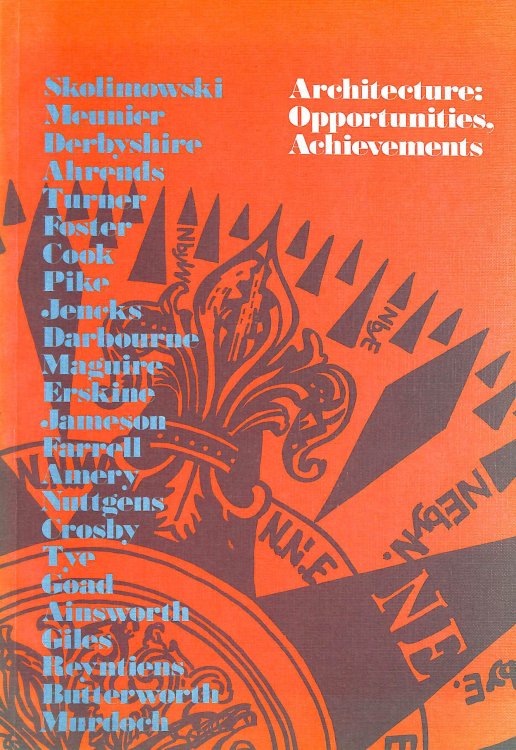 Architecture: Opportunities, Achievements