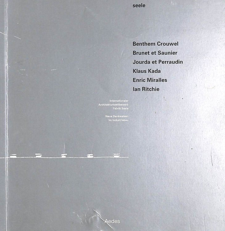 Seele: Benthem Crouwel, Brunet et Saunier, Jourda et Perraudin