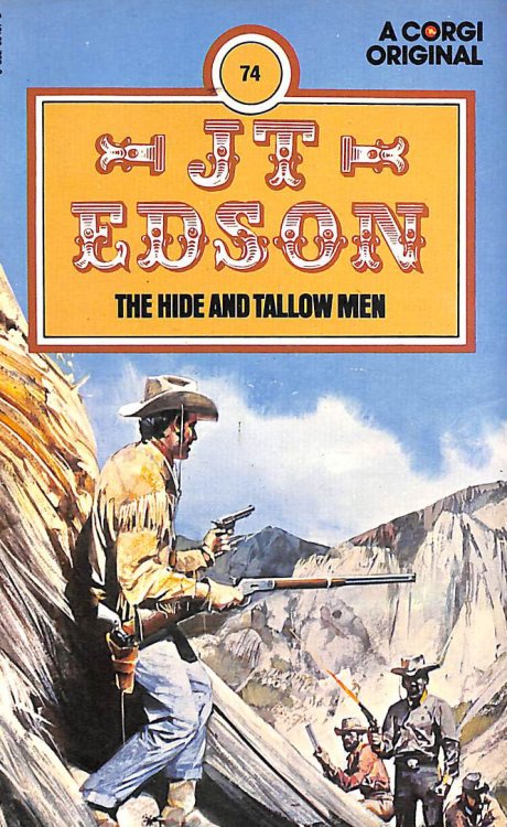 The Hide and Tallow Men (Floating Outfit stories)