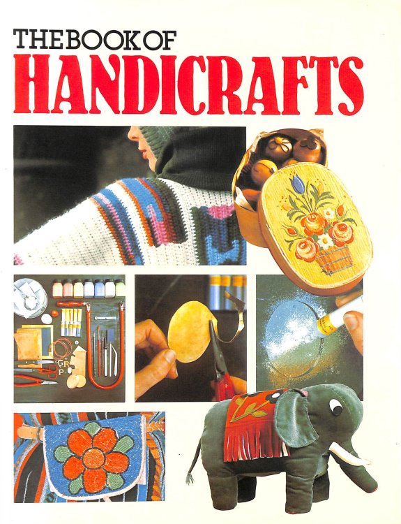 The Book Of Handicrafts