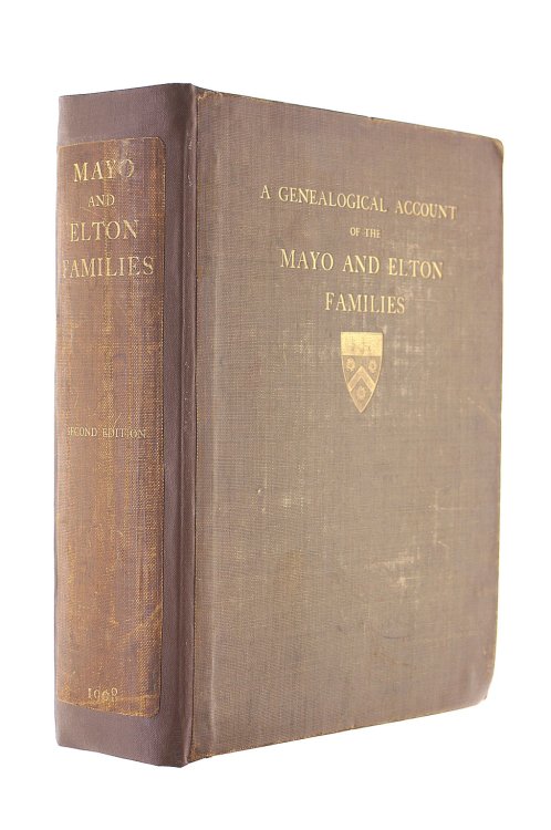 A Genealogical Account of the Mayo & Elton Families