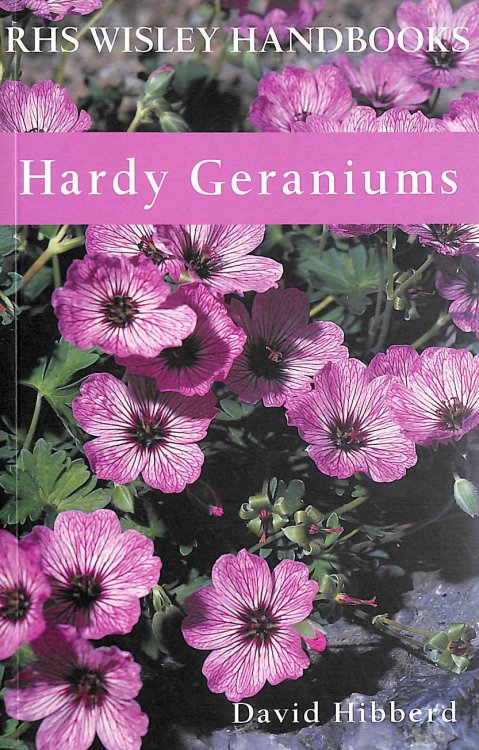 Hardy Geraniums (Royal Horticultural Society Wisley Handbook)