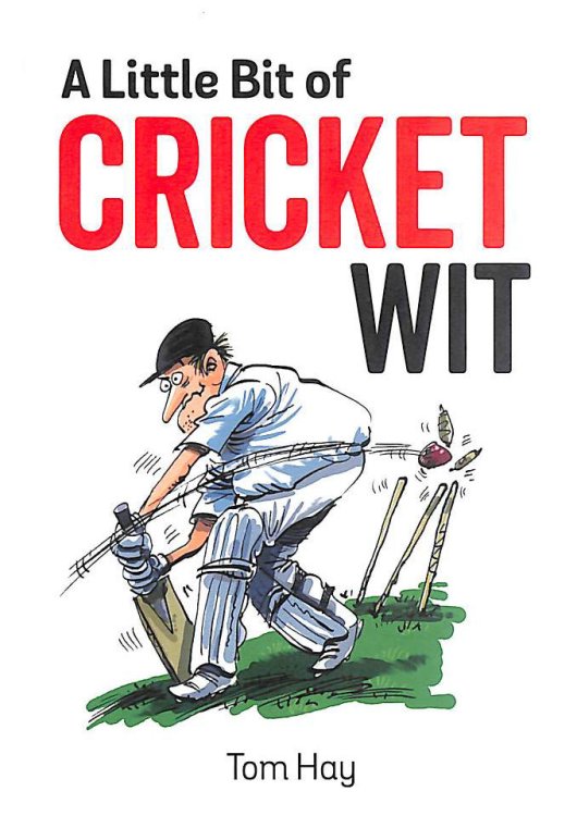A Little Bit of Cricket Wit