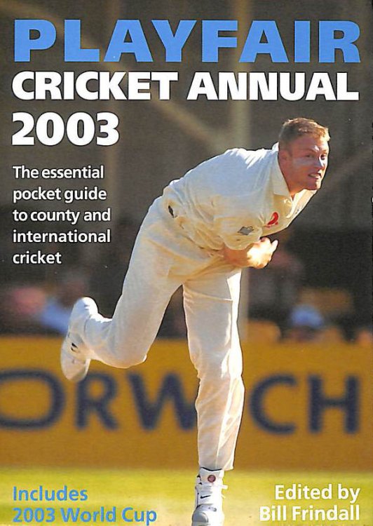 Playfair Cricket Annual 2003