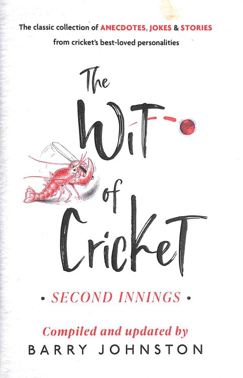 The Wit of Cricket: Second Innings
