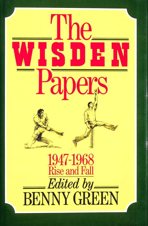 The Wisden Papers 1947-68