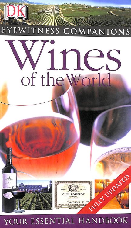 Wines of the World (Eyewitness Companions)