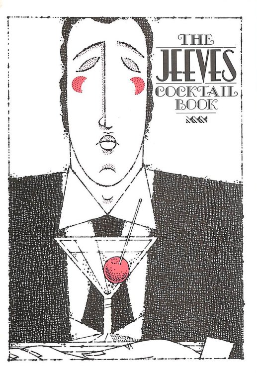 The Jeeves Cocktail Book: A Guide to Mixed Drinking