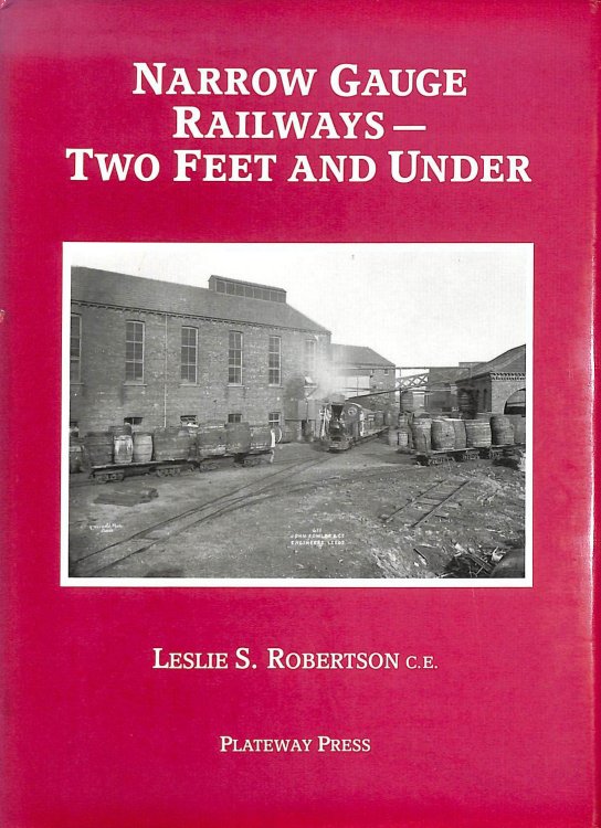 Narrow Gauge Railways: Two Feet and Under