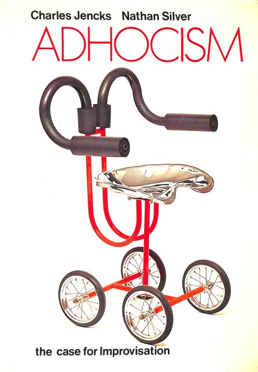 Adhocism: The Case for Improvisation