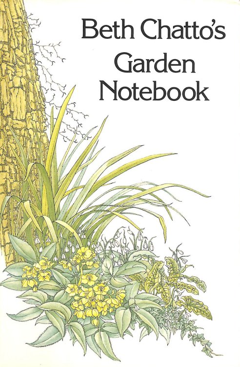 Beth Chatto's Garden Notebook