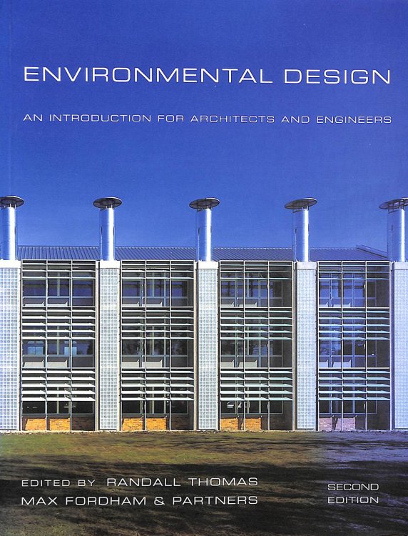 Environmental Design: An Introduction for Architects and Engineers