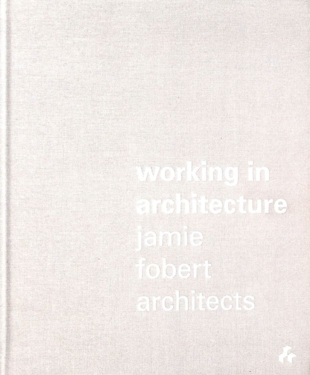 Working in Architecture: Jamie Fobert Architects