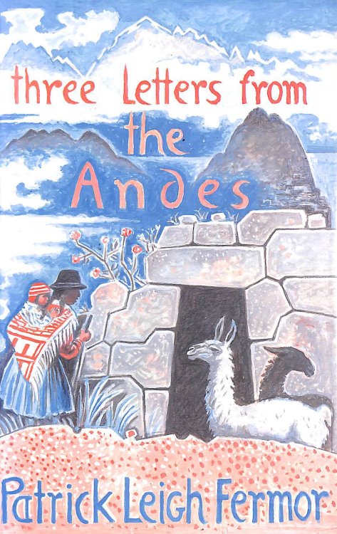 Three letters from the Andes