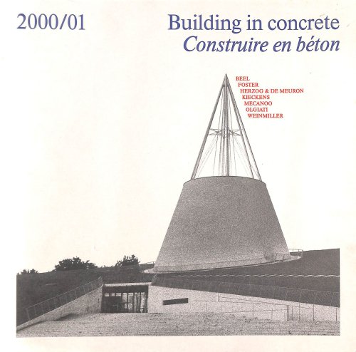 Building In Concrete / Construire En Beton 2000 / 01