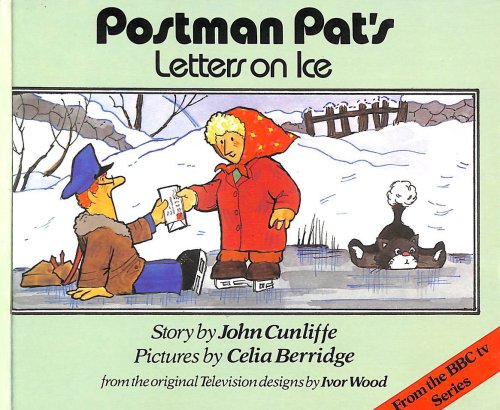 Postman Pat's Letters on Ice (Postman Pat - storybooks)