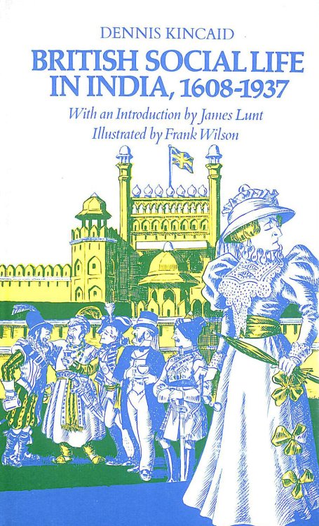 British Social Life in India 1608-1937