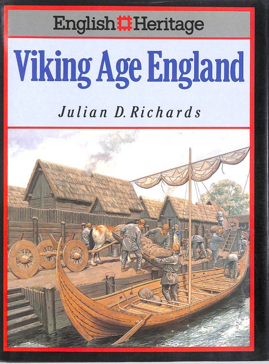 English Heritage Book of Viking Age England (English Heritage S.)