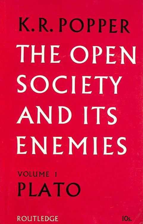 The Open Society and Its Enemies - Volume 1: The Spell of Plato