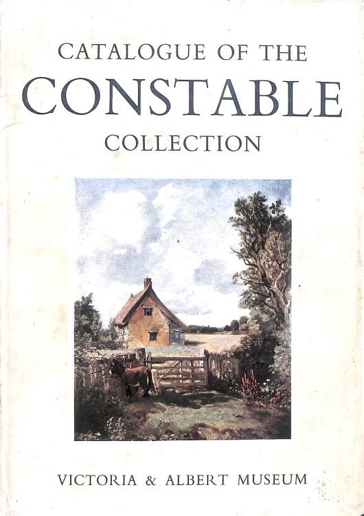 Catalogue of the Constable Collection
