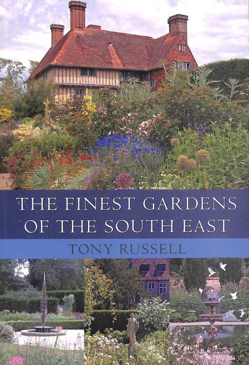 The Finest Gardens of the South East