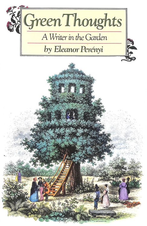 Green Thoughts: A Writer In The Garden