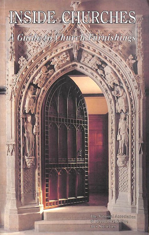 Inside Churches: A Guide to Church Furnishings