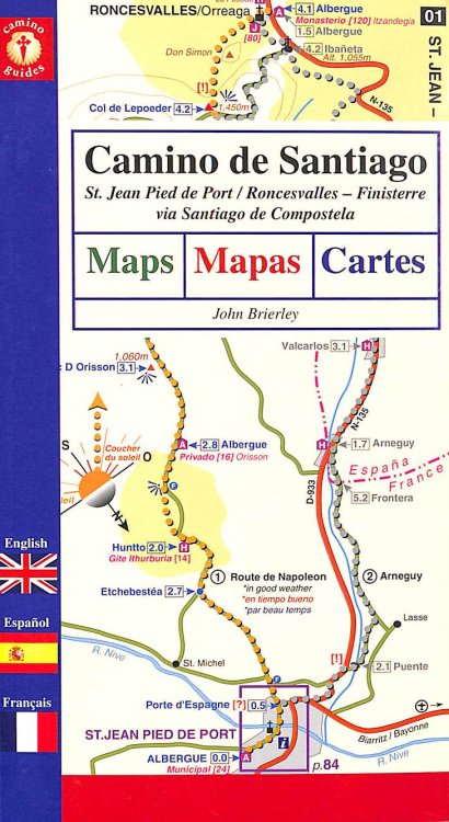 Camino De Santiago: St. Jean Pied De Port / Roncesvalles - Finisterre via Santiago De Compostela - Maps, Mapas, Cartes (Camino Guides)