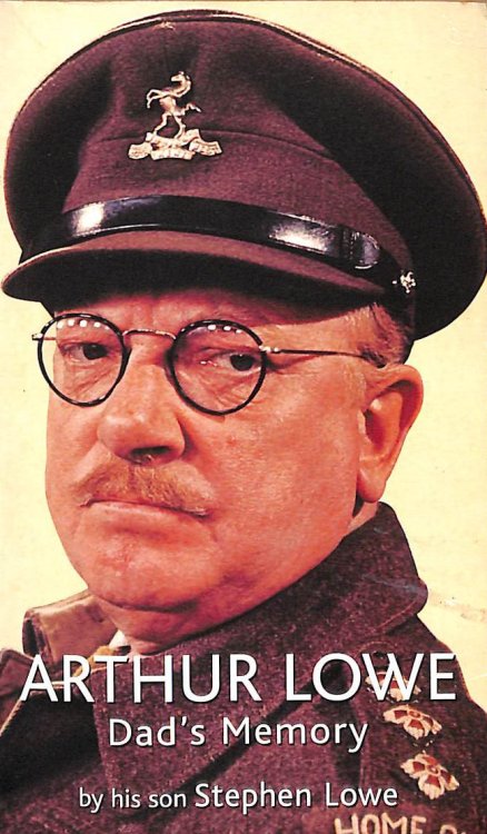 Arthur Lowe: Dad's Memory