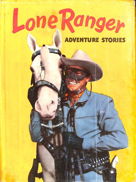The Lone Ranger adventure stories
