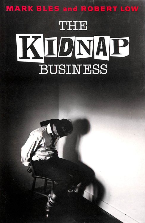 The Kidnap Business
