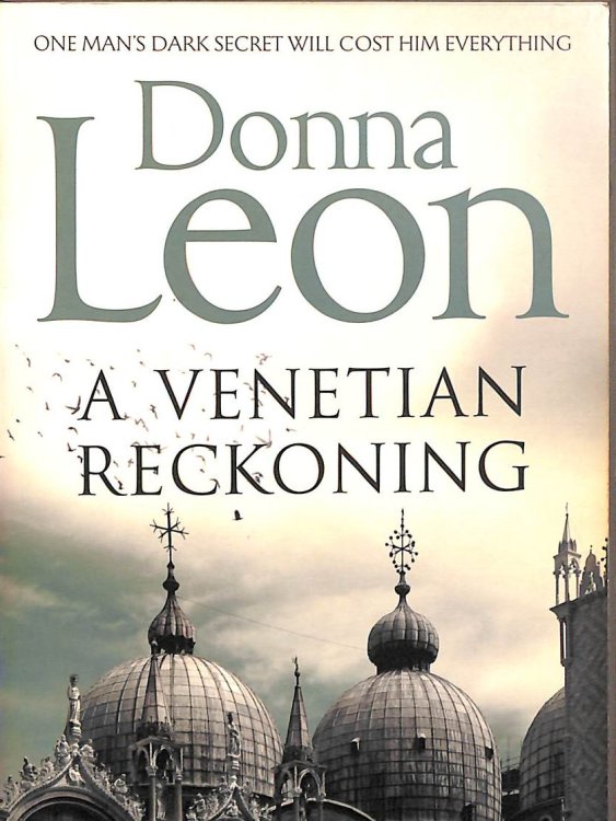 A Venetian Reckoning: Donna Leon: 4 (Commissario Brunetti, 4)