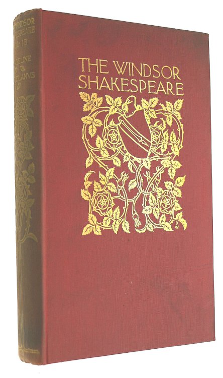 Windsor Shakespeare Volume XVIII - Cymbeline; Coriolanus