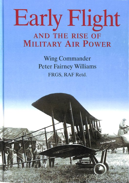 Early Flight and the Rise of Military Air power