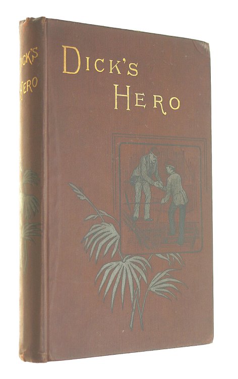 Dick's Hero and Other Stories