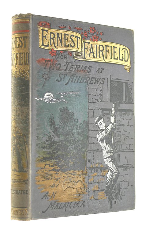 Ernest Fairfield Or Two Terms At St. Andrews