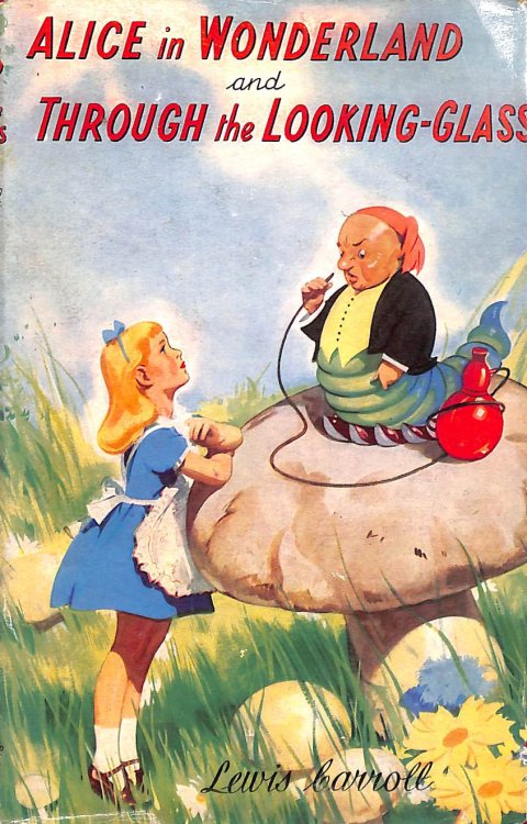 Alice's Adventures in Wonderland and Through the Looking Glass
