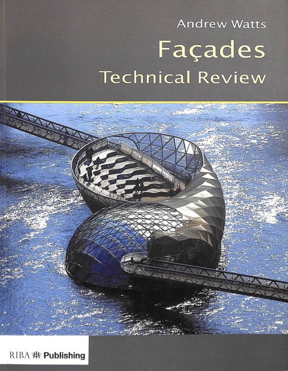 Facades Technical Review