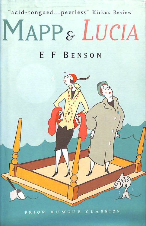Mapp and Lucia (Prion Humour Classics S.)