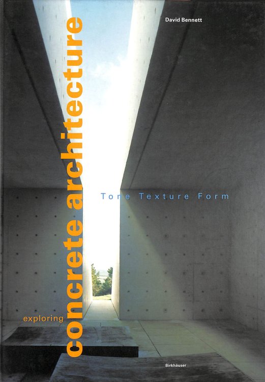 Exploring Concrete Architecture: Tone, Texture, Form