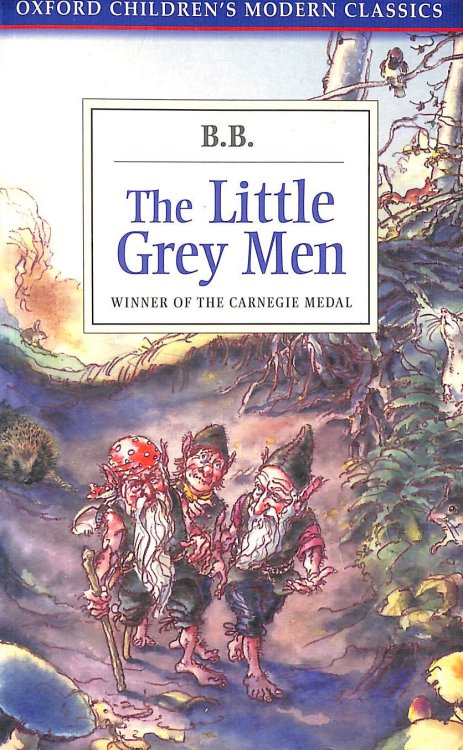 The Little Grey Men: A Story for the Young in Heart