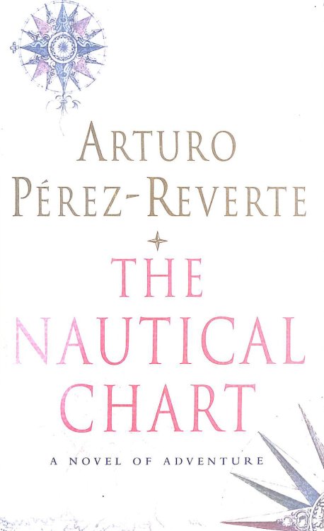 The Nautical Chart: A Novel of Adventure